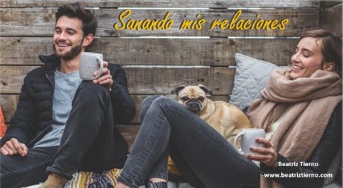 sanando mis relaciones taller sanar relaciones