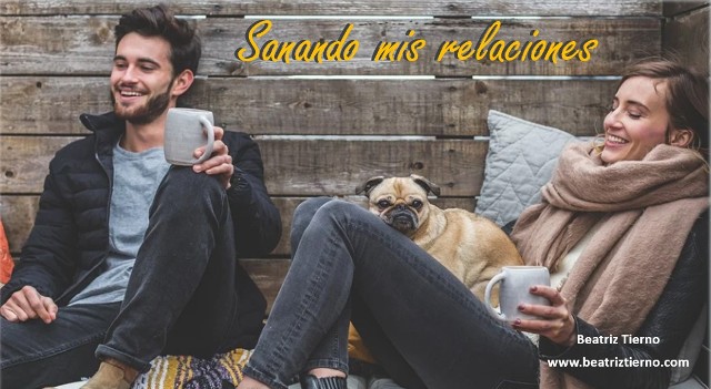 sanando mis relaciones taller sanar relaciones